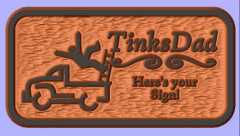 TinksDad Sign